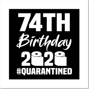 74th Birthday 2020 Quarantined Posters and Art